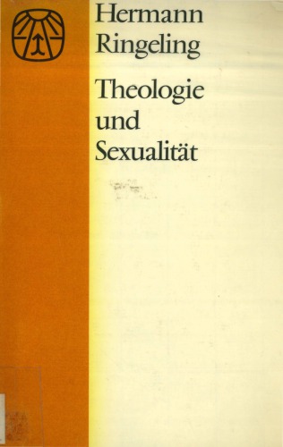 Theologie und Sexualität. Das private Verhalten als Thema der Sozialethik