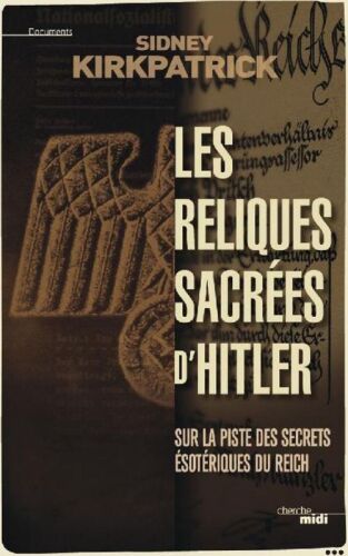 Les Reliques sacrées d'Hitler