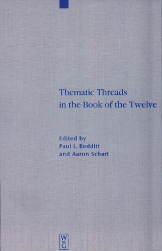 Thematic Threads in the Book of the Twelve
