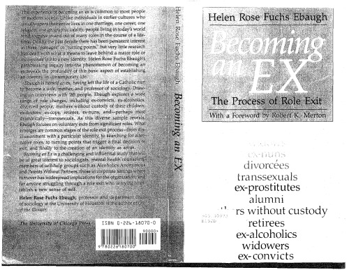 Becoming an Ex: The Process of Role Exit