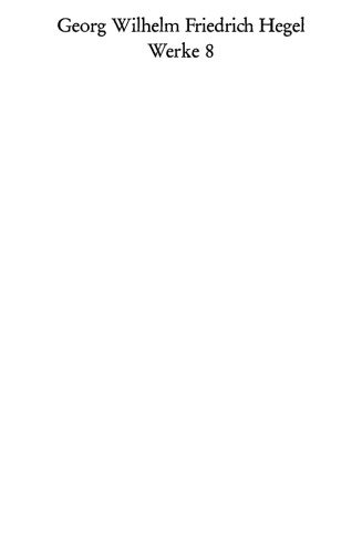 Werke, Band 08 - Enzyklopädie I