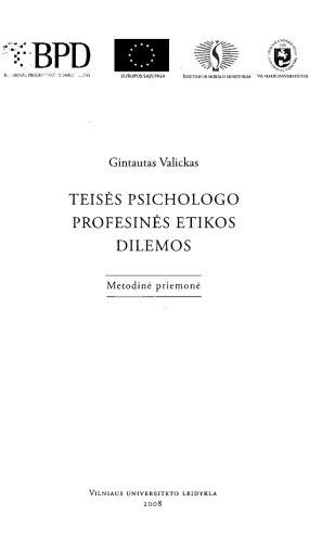 Teises psichologo profesines etikos dilemos
