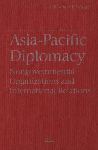 Asia-Pacific Diplomacy: Non-Governmental Approach to Regional Economic Co-Operation