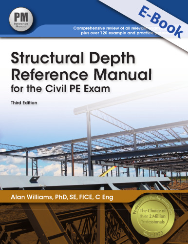 Structural Depth Reference Manual for the Civil PE Exam