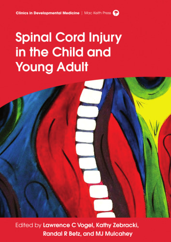Spinal Cord Injury in the Child and Young Adult