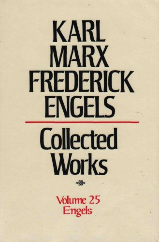 Collected Works, Vol. 25: Engels: Anti-Dühring, Dialectics of Nature