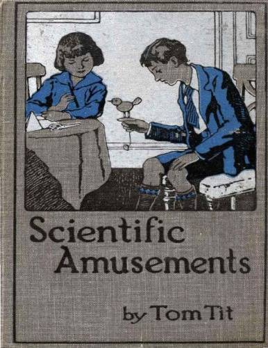 Scientific Amusements