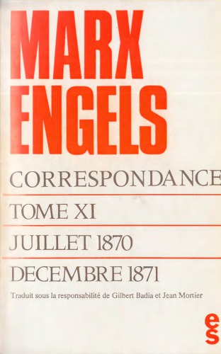 Correspondance, tome 11: 1870-1871