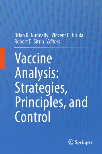 Vaccine Analysis: Strategies, Principles, and Control