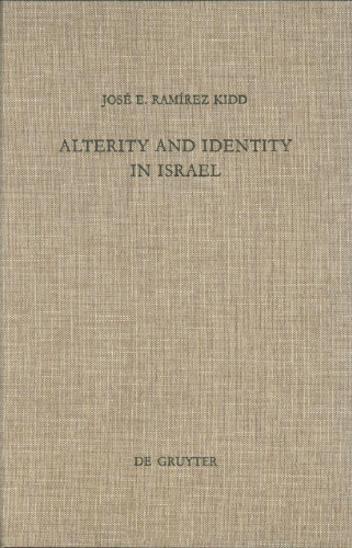 Alterity and Identity in Israel: The גר in the Old Testament