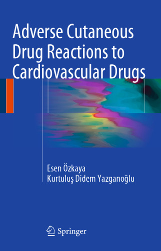 Adverse Cutaneous Drug Reactions to Cardiovascular Drugs
