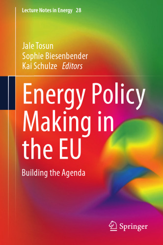 Energy Policy Making in the EU: Building the Agenda