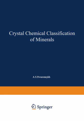 Crystal Chemical Classification of Minerals