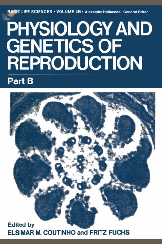 Physiology and Genetics of Reproduction: Part B