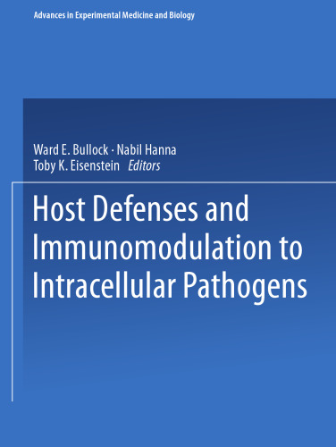 Host Defenses and Immunomodulation to Intracellular Pathogens