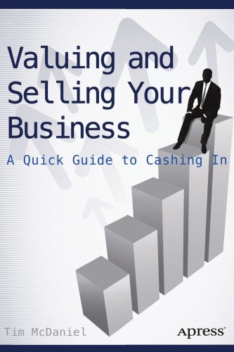 Valuing and Selling Your Business: A Quick Guide to Cashing In