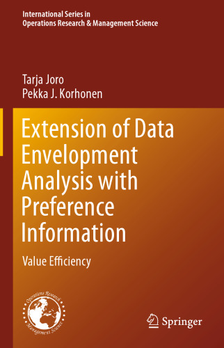 Extension of Data Envelopment Analysis with Preference Information: Value Efficiency