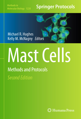 Mast Cells: Methods and Protocols