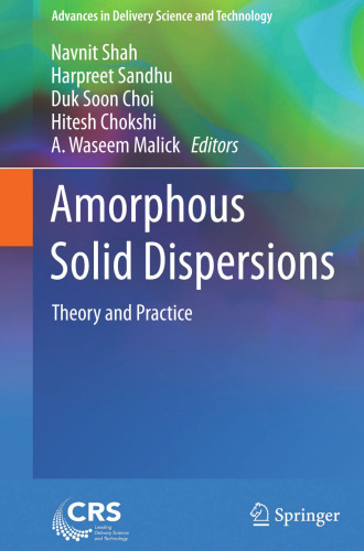 Amorphous Solid Dispersions: Theory and Practice