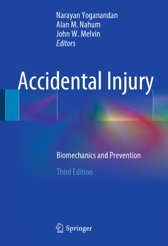Accidental Injury: Biomechanics and Prevention