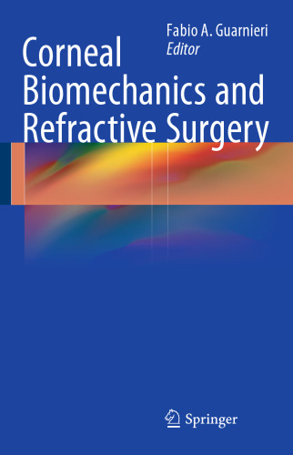Corneal Biomechanics and Refractive Surgery