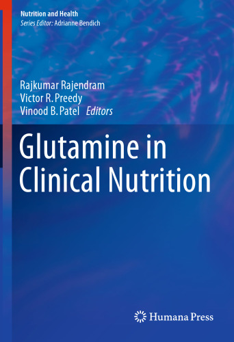 Glutamine in Clinical Nutrition