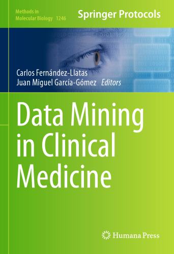 Data Mining in Clinical Medicine