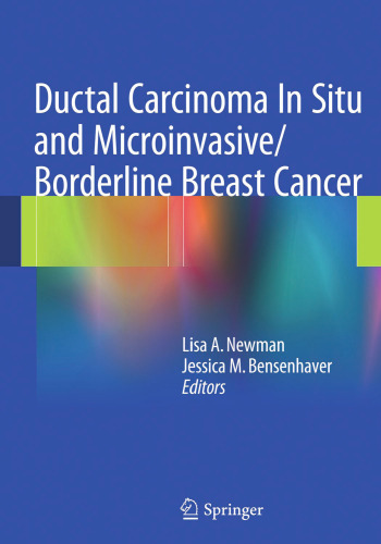 Ductal Carcinoma In Situ and Microinvasive/Borderline Breast Cancer