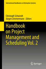 Handbook on Project Management and Scheduling Vol. 2