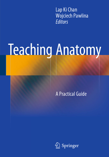 Teaching Anatomy: A Practical Guide