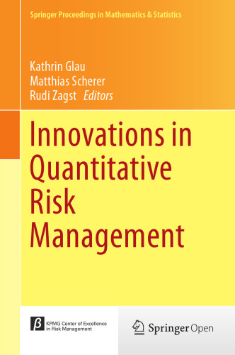 Innovations in Quantitative Risk Management: TU München, September 2013