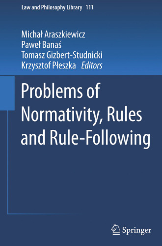 Problems of Normativity, Rules and Rule-Following