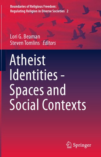 Atheist Identities - Spaces and Social Contexts