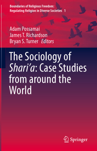 The Sociology of Shari’a: Case Studies from around the World