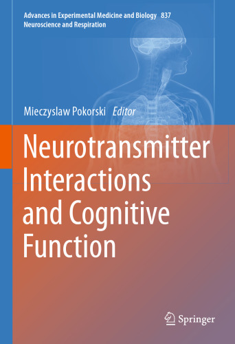Neurotransmitter Interactions and Cognitive Function