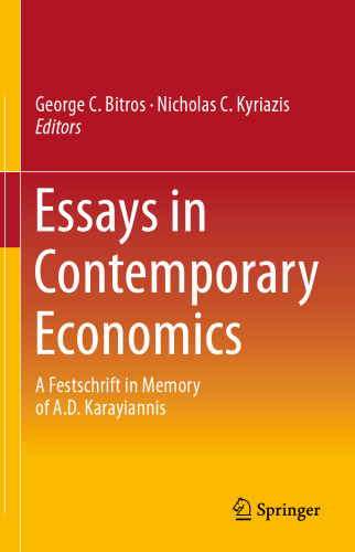 Essays in Contemporary Economics: A Festschrift in Memory of A. D. Karayiannis