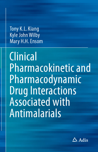 Clinical Pharmacokinetic and Pharmacodynamic Drug Interactions Associated with Antimalarials