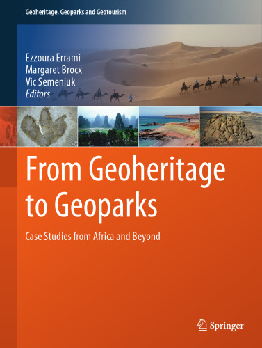From Geoheritage to Geoparks: Case Studies from Africa and Beyond