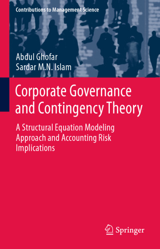 Corporate Governance and Contingency Theory: A Structural Equation Modeling Approach and Accounting Risk Implications