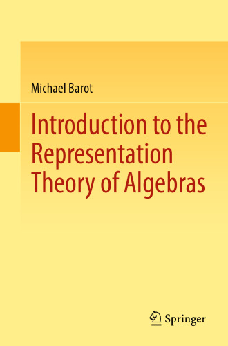 Introduction to the Representation Theory of Algebras