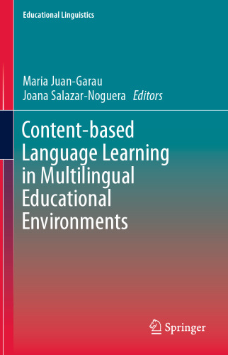 Content-based Language Learning in Multilingual Educational Environments