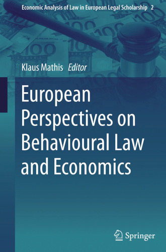 European Perspectives on Behavioural Law and Economics