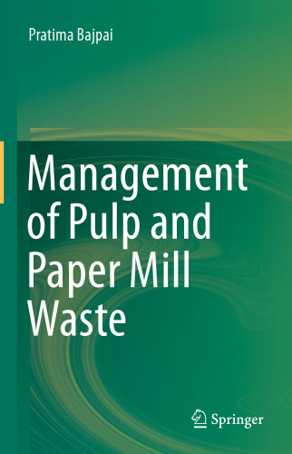 Management of Pulp and Paper Mill Waste