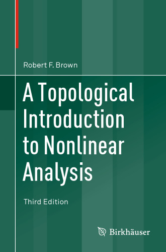 A Topological Introduction to Nonlinear Analysis