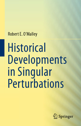 Historical Developments in Singular Perturbations