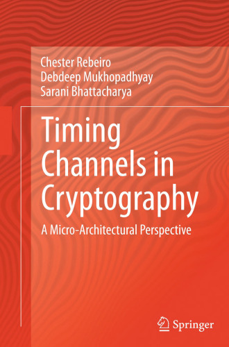 Timing Channels in Cryptography: A Micro-Architectural Perspective