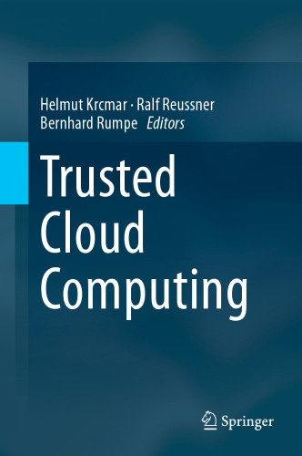 Trusted Cloud Computing