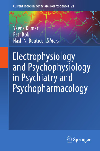 Electrophysiology and Psychophysiology in Psychiatry and Psychopharmacology
