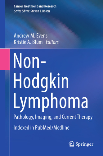 Non-Hodgkin Lymphoma: Pathology, Imaging, and Current Therapy