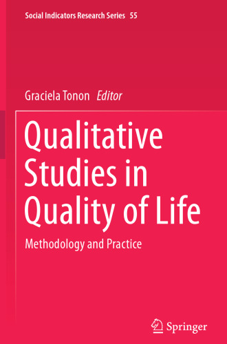 Qualitative Studies in Quality of Life: Methodology and Practice